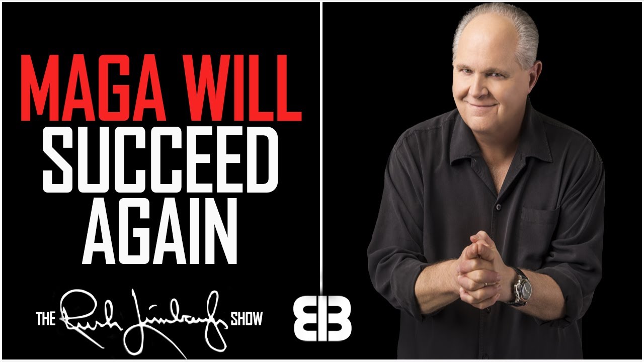 Rush Limbaugh | The MAGA Agenda Will Succeed Again -- After Democrats Fail