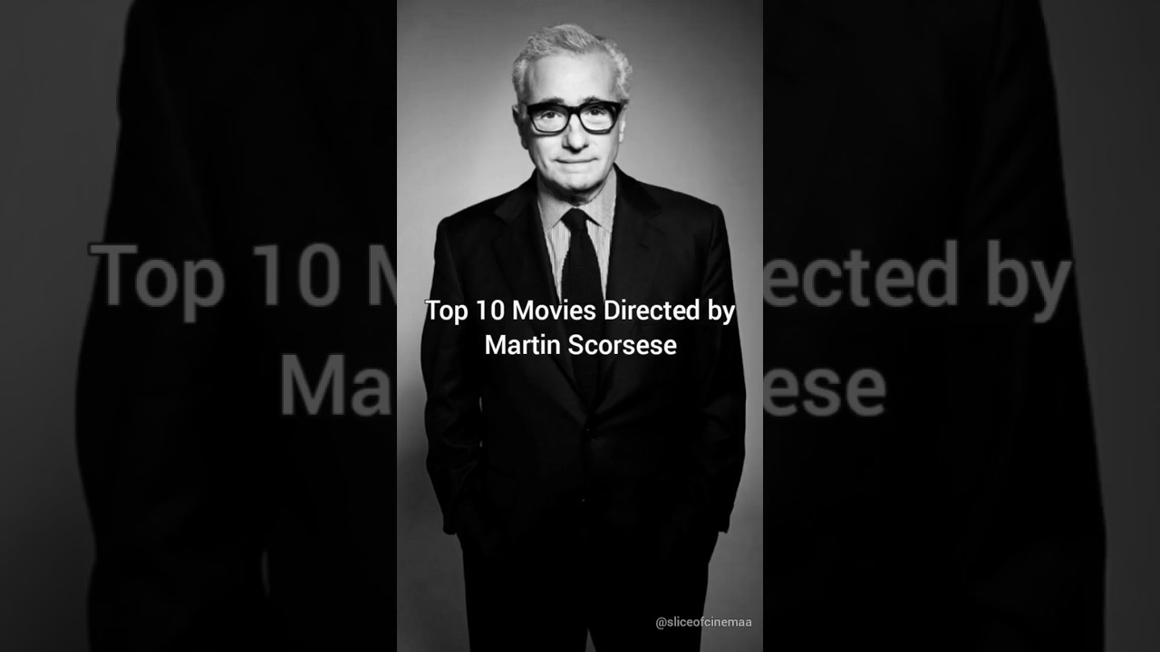Top 10 Movies Directed by Martin Scorsese #movie #martinscorsese