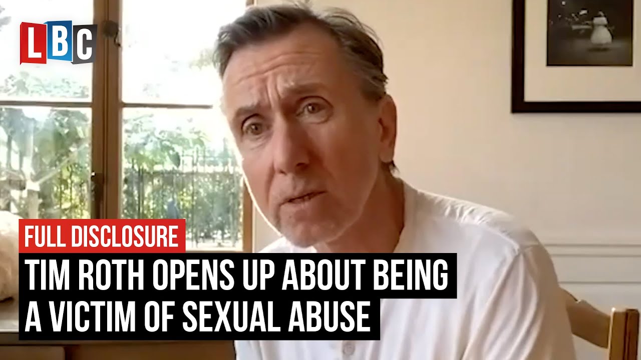 Tim Roth opens up about being a victim of sexual abuse | LBC