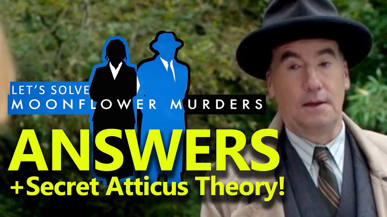 Let's Solve MOONFLOWER MURDERS, episode 6 | Recap Review Explained Theory #MoonflowerMurders