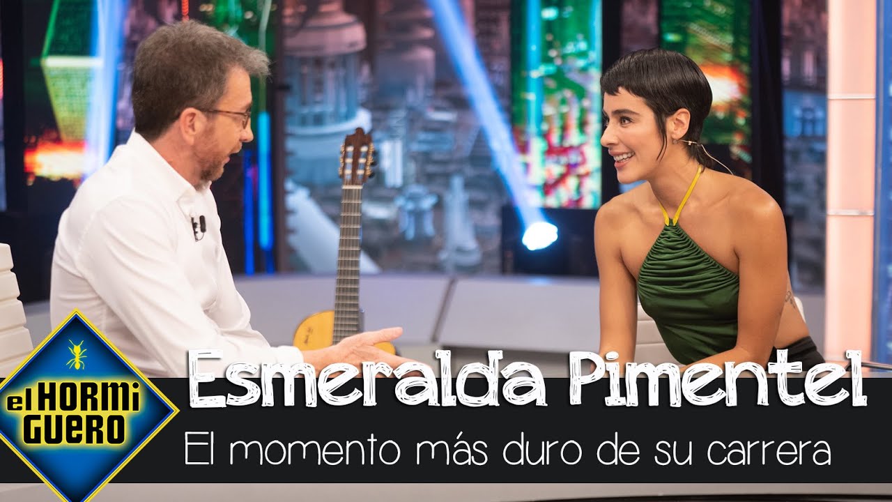 Esmeralda Pimentel cuenta cómo superó el momento más duro de su carrera - El Hormiguero