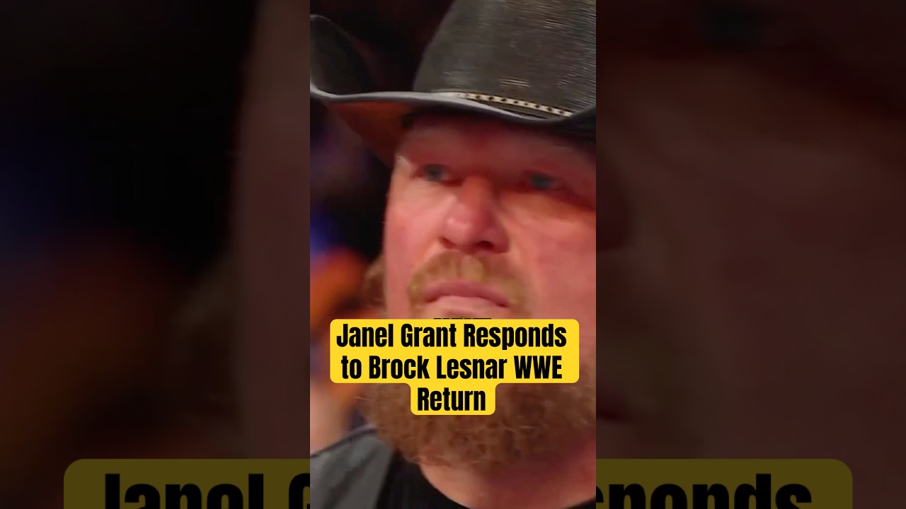 Janel Grant Responds to Brock Lesnars WWE Return