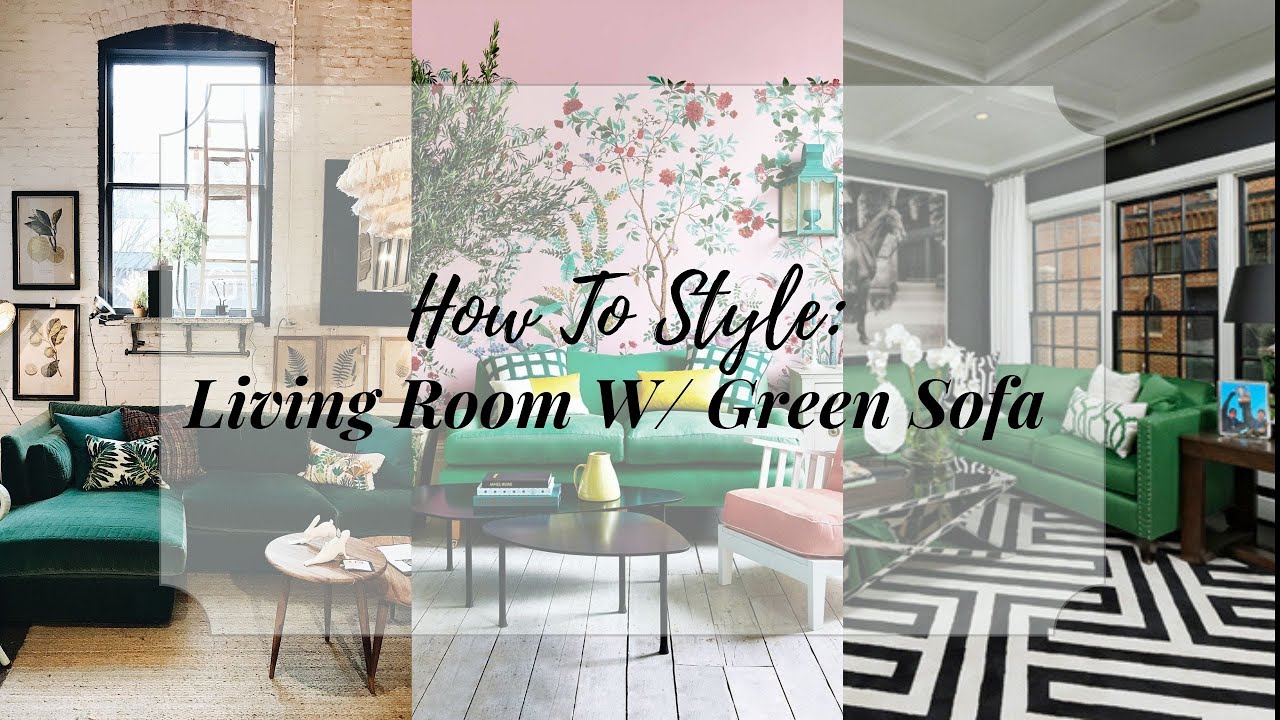 Living Rooms W/ Green Sofa | And Then There Was Style