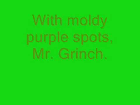 Mr. Grinch with lyrics Dr. Seuss