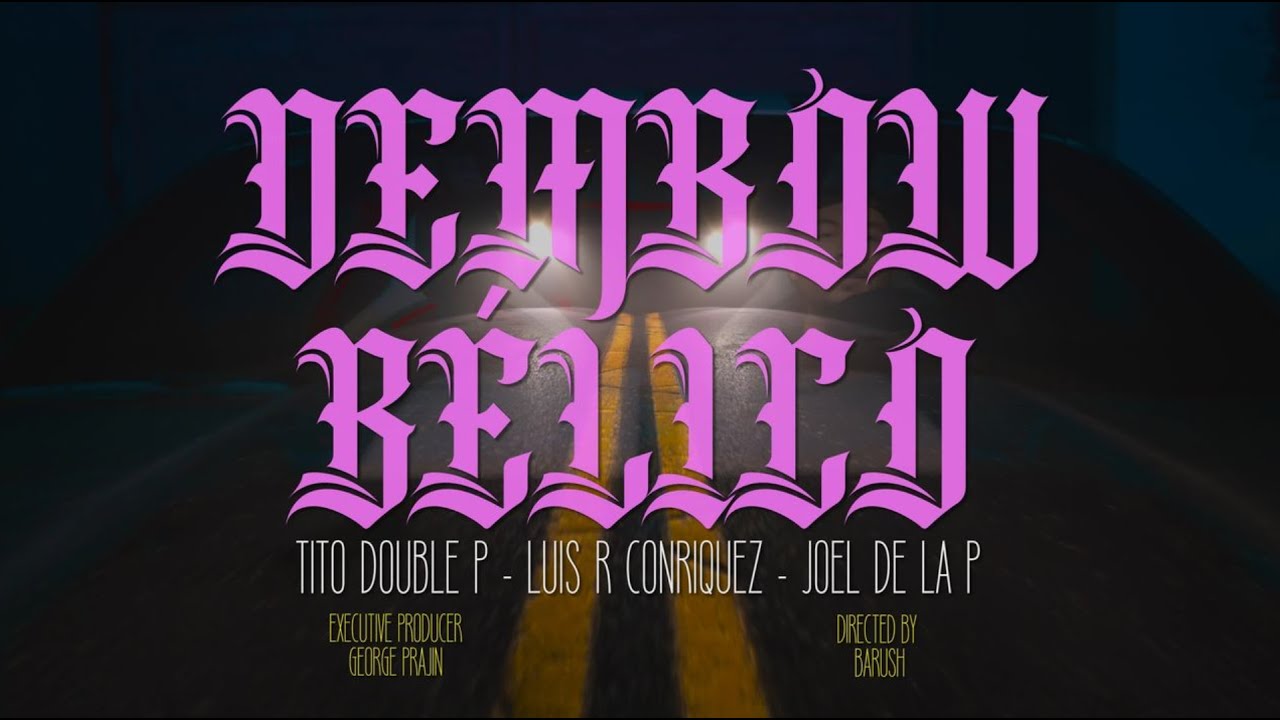 DEMBOW BÉLICO (Video Oficial) - Tito Double P, Luis R Conriquez, Joel De La P