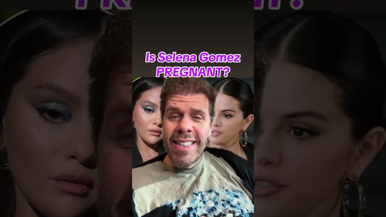 Is Selena Gomez PREGNANT?