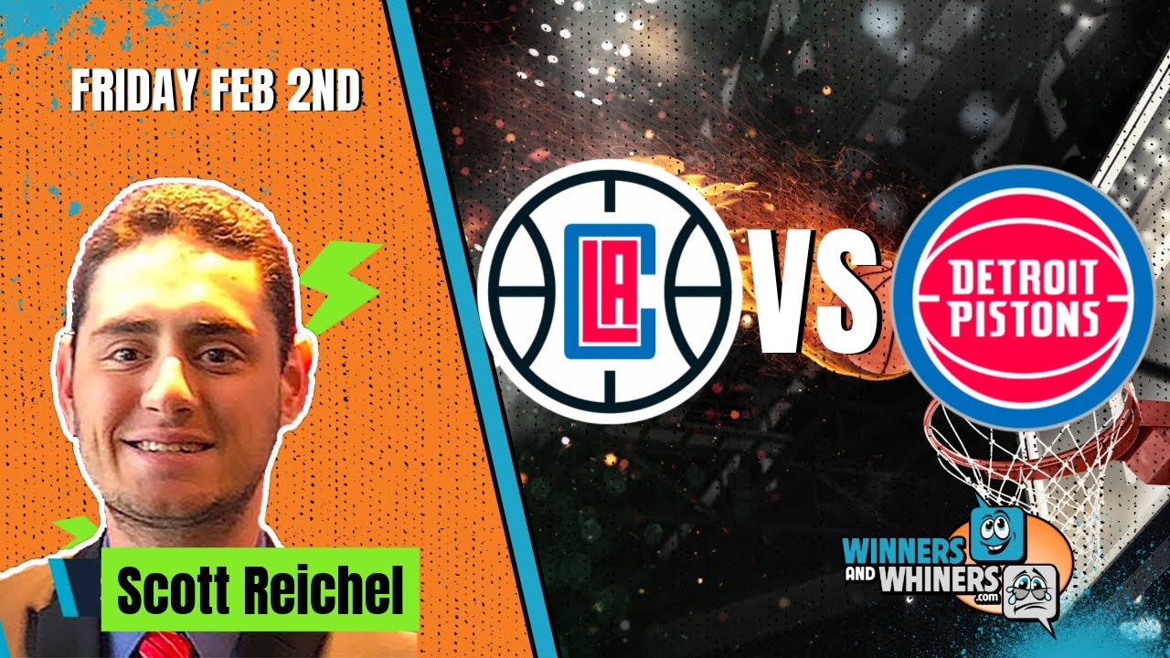 Free NBA Betting Pick- Los Angeles Clippers vs. Detroit Pistons, 2/2/2024: Scott's Selections