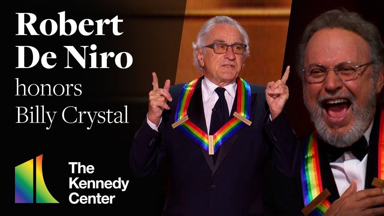 Robert De Niro honors Billy Crystal | 46th Kennedy Center Honors