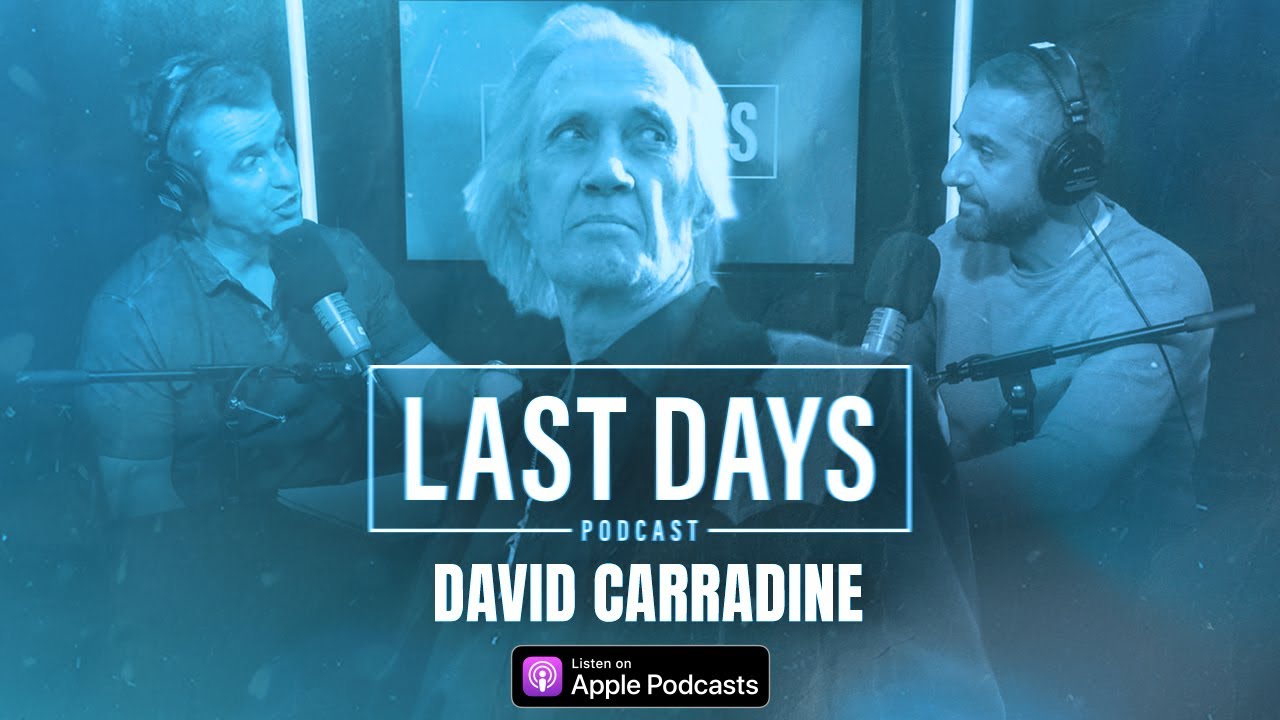 Ep. 6 - David Carradine | Last Days Podcast