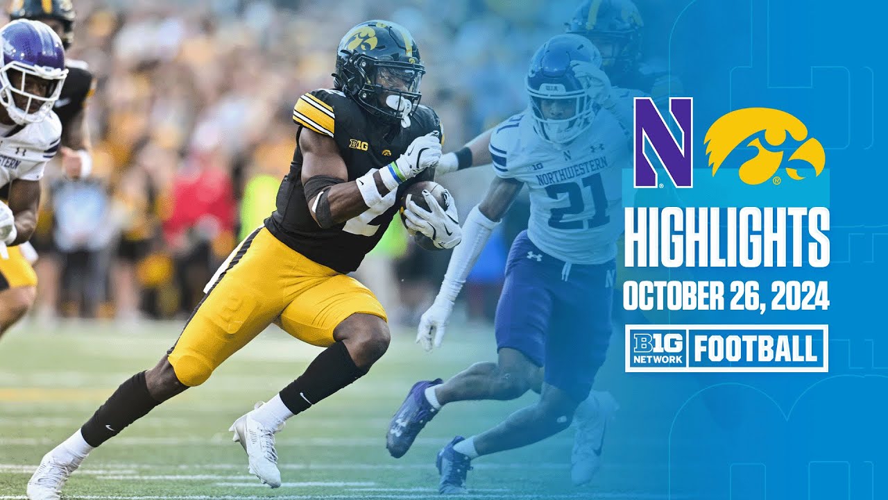 Northwestern at Iowa | Highlights | Big Ten Football | 10/26/2024