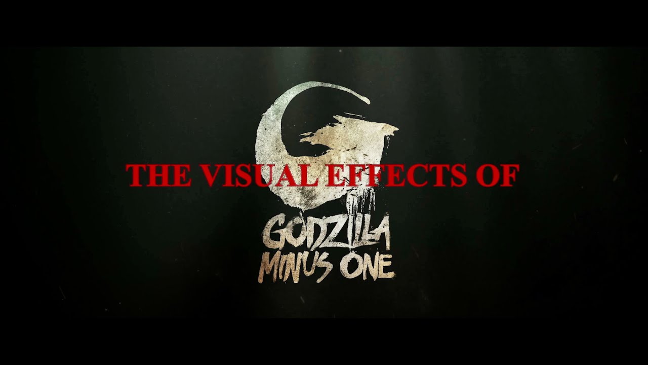 The Visual Effects of Godzilla Minus One