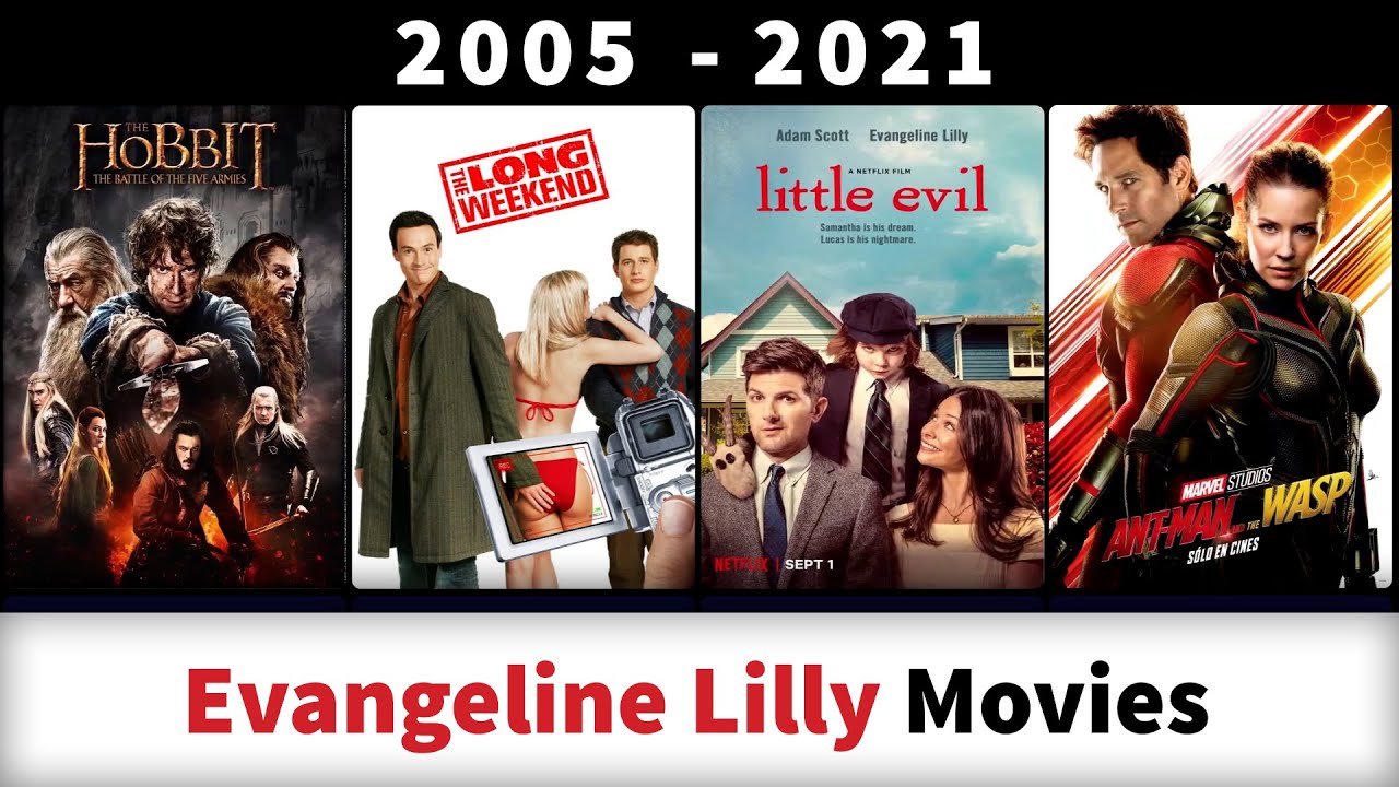 Evangeline Lilly Movies (2005-2021) - Filmography