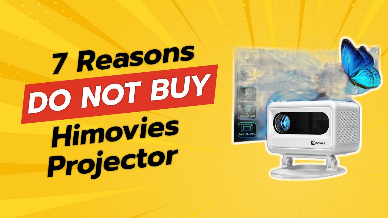 DON'T BUY Himovies Projector BEFORE WATCHING THIS VIDEO! 🚫📽️ (7 Reasons)