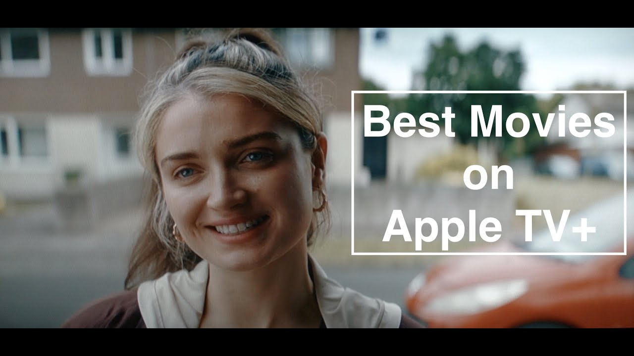 Best Movies on Apple TV Plus to Watch Now (2024)