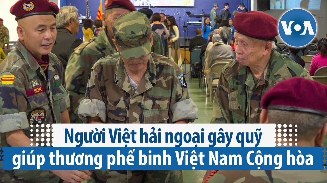 Người Việt hải ngoại gây quỹ giúp thương phế binh Việt Nam Cộng hòa | VOA Tiếng Việt