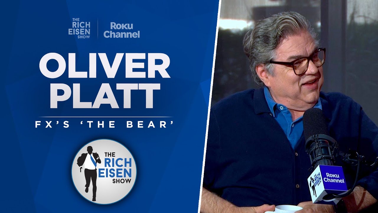 Oliver Platt Talks FX’s ‘The Bear’ New Season & More with Rich Eisen | Full Interview