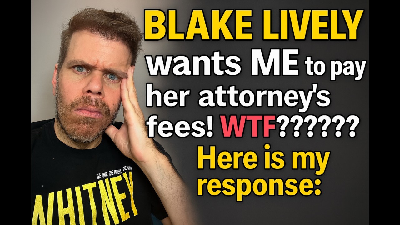 Blake Lively Wants ME To Pay Her Attorney’s Fees! WTF?????? Here Is My Response! | Perez Hilton