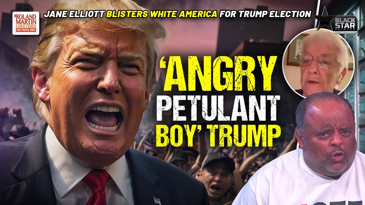 Jane Elliott RIPS into white America for voting for "petulant boy" Trump again | Roland Martin