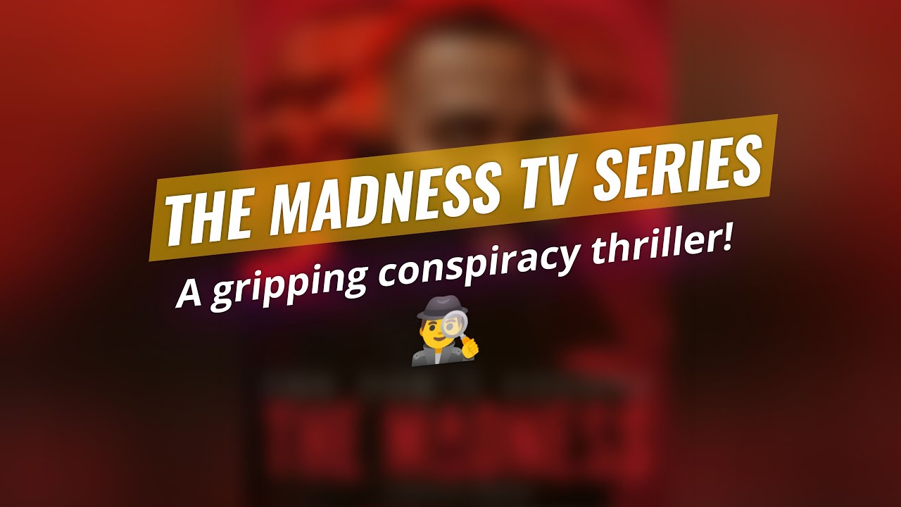 The Madness: A Twisted Thriller Series! 🔍💔