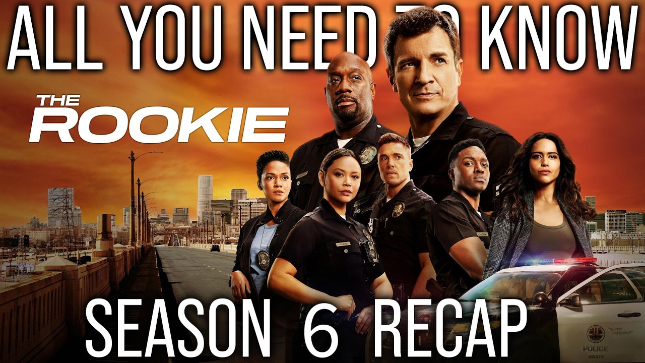 The Rookie Season 6 Recap | Everything you need to know