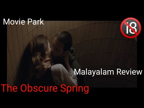 The Obscure Spring| 2014 |🔞| Erotic Movie| Malayalam short review|Movie Park