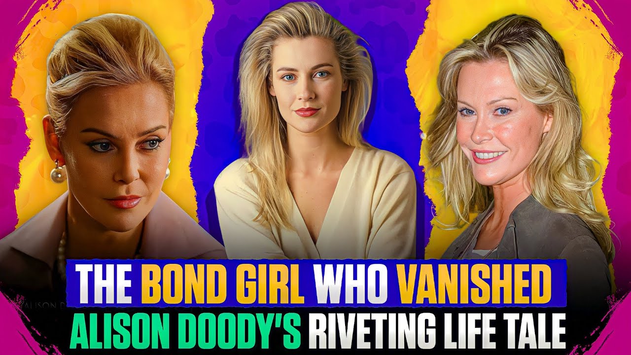 From Bond Girl Glamour to Enigmatic Hollywood Mystery – The Alison Doody Story Unveiled! 🎬