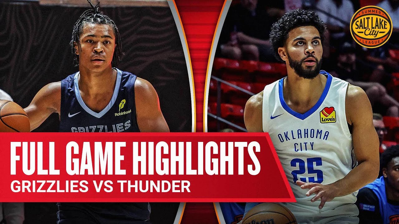 GRIZZLIES vs THUNDER | SALT LAKE CITY SUMMER LEAGUE | FULL GAME HIGHLIGHTS | July 5, 2025