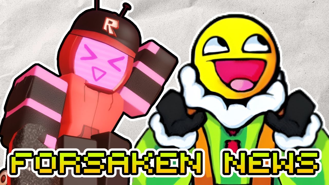 Forsaken News : Charlatan & Veeronica Changes, New Balance Changes And Many More!