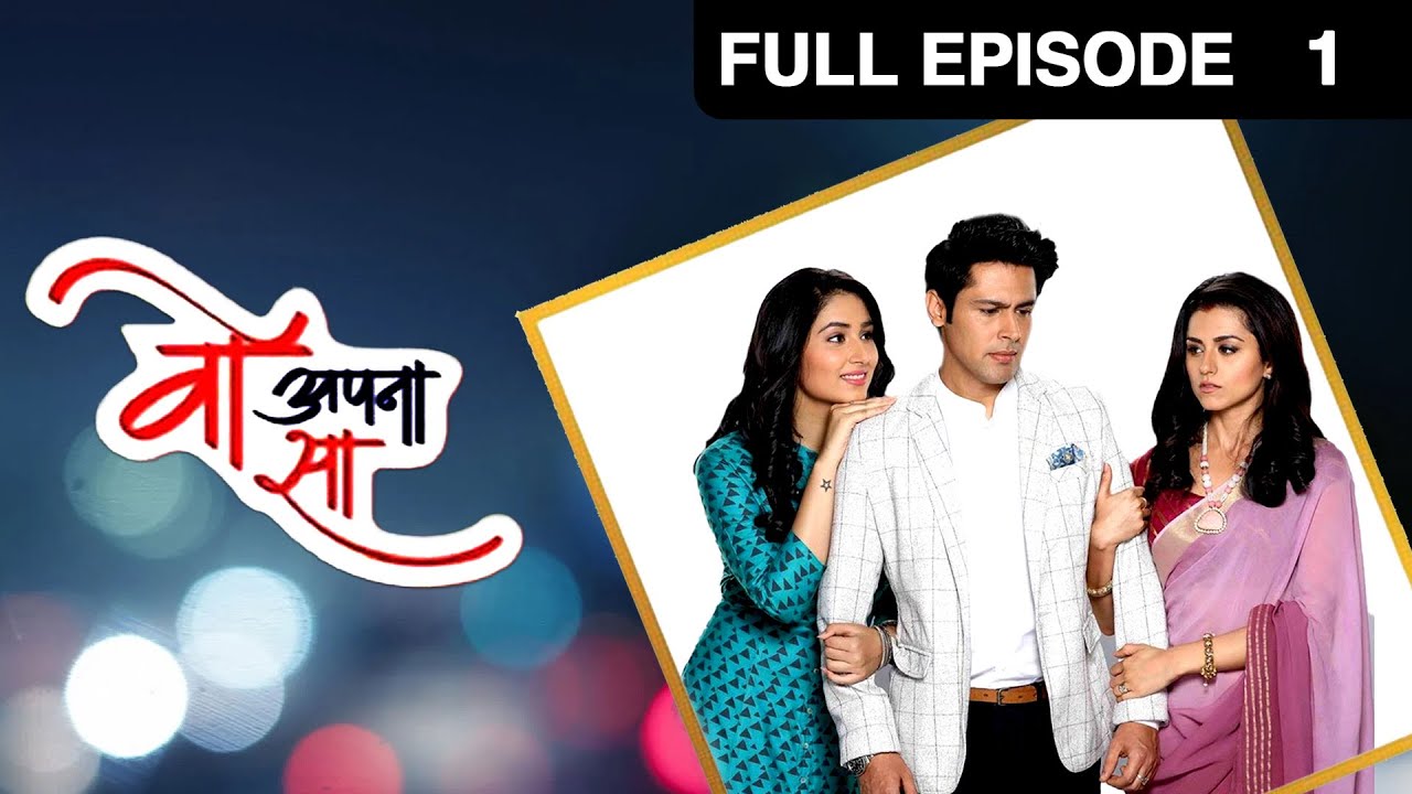 Woh Apna Sa - Full Ep - 1 - Aditya, Jia, Nisha, Dr. Akash - Zee TV