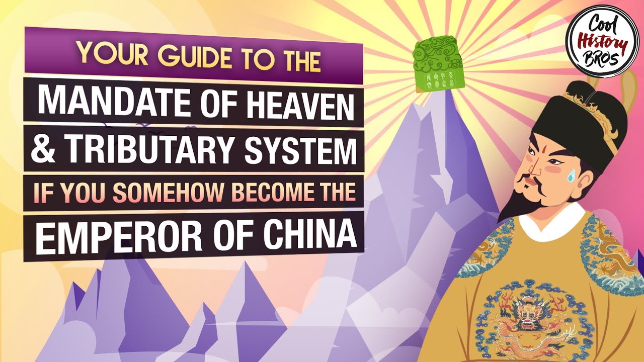 How the Mandate of Heaven and Tributary "System" Work in Ancient China