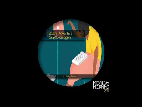 Space Adventures - Ghetto Gaggers (Waitz Remix)