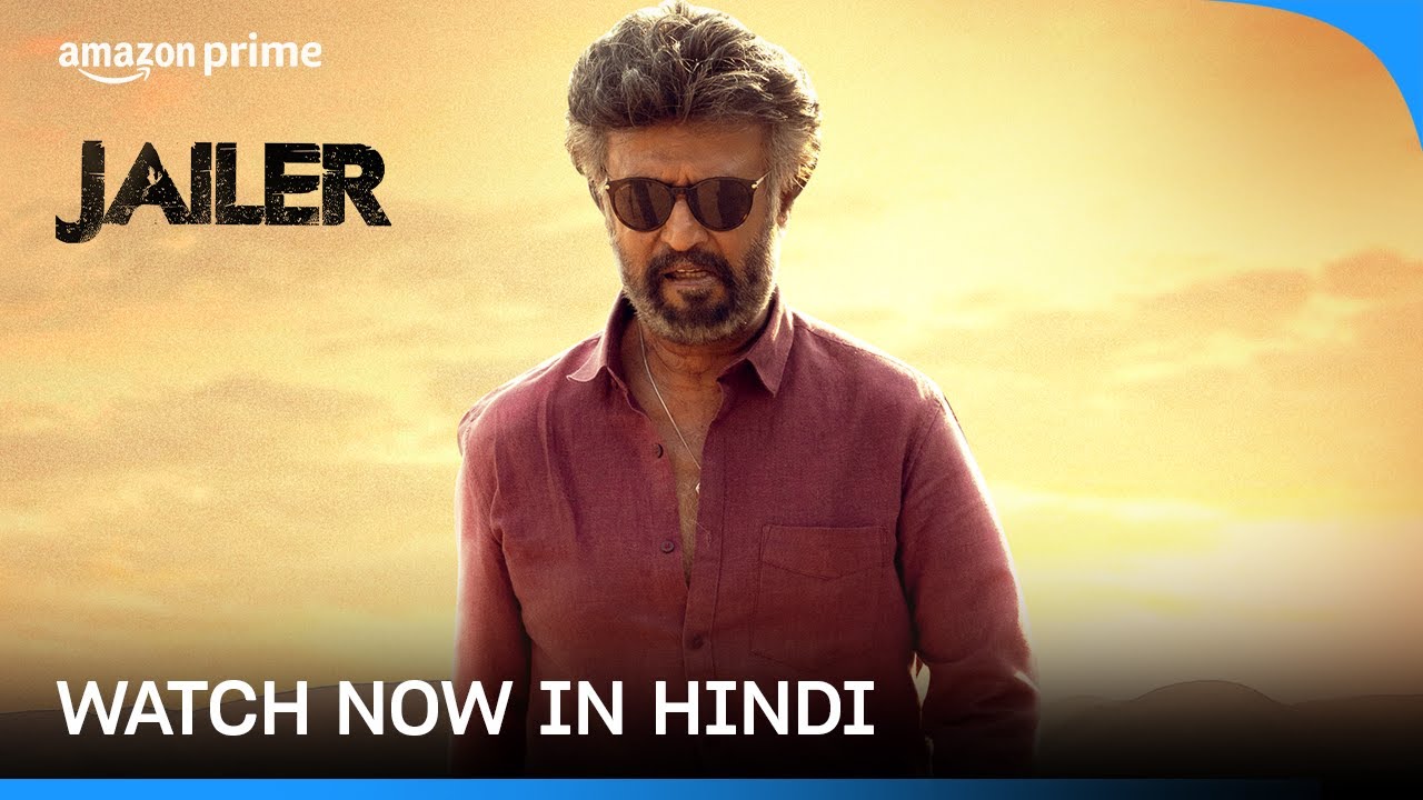 Jailer - Watch Now in Hindi | Rajinikanth, Mohanlal, Shiva Rajkumar, Jackie Shroff, Tamannaah Bhatia