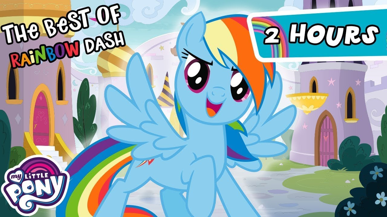 My Little Pony: Friendship is Magic | Rainbow Dash BEST Episodes | 2 Hour Compilation | MLP Episodes