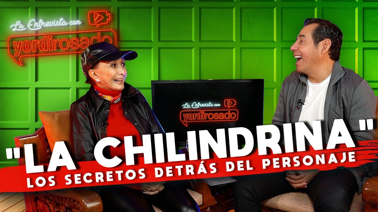 MARÍA ANTONIETA DE LAS NIEVES, SECRETOS detrás de "LA CHILINDRINA" | La entrevista con Yordi Rosado