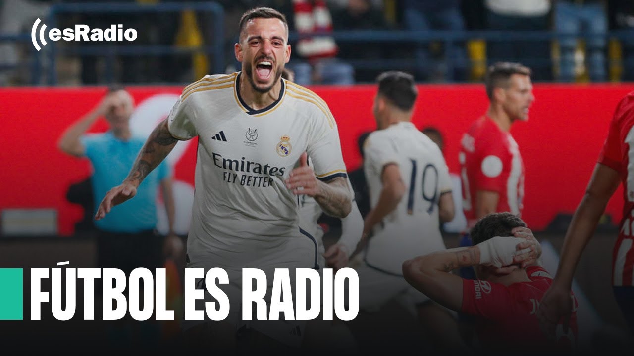 Fútbol es Radio: El Real Madrid se impone al Atlético en una semifinal de Supercopa trepidante