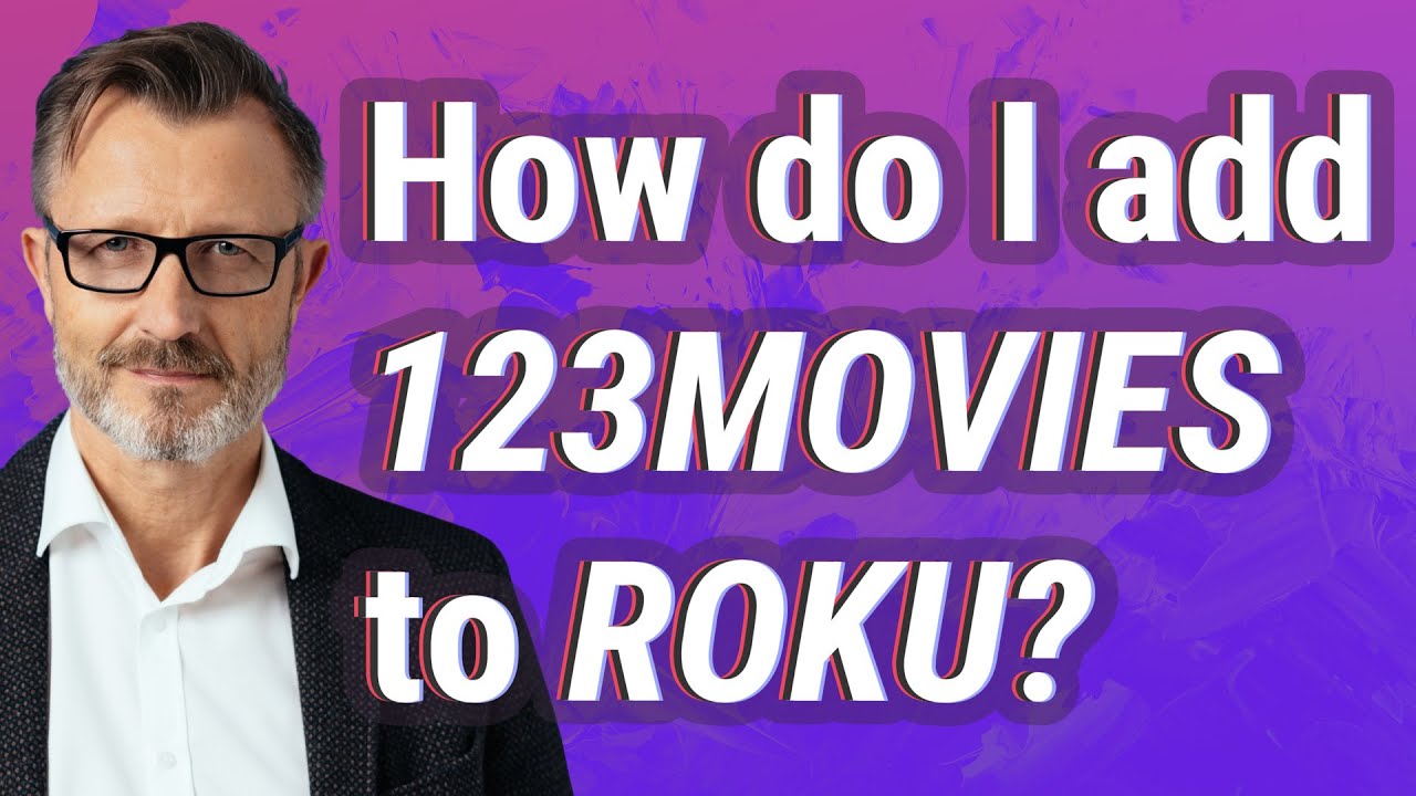 How do I add 123Movies to Roku?