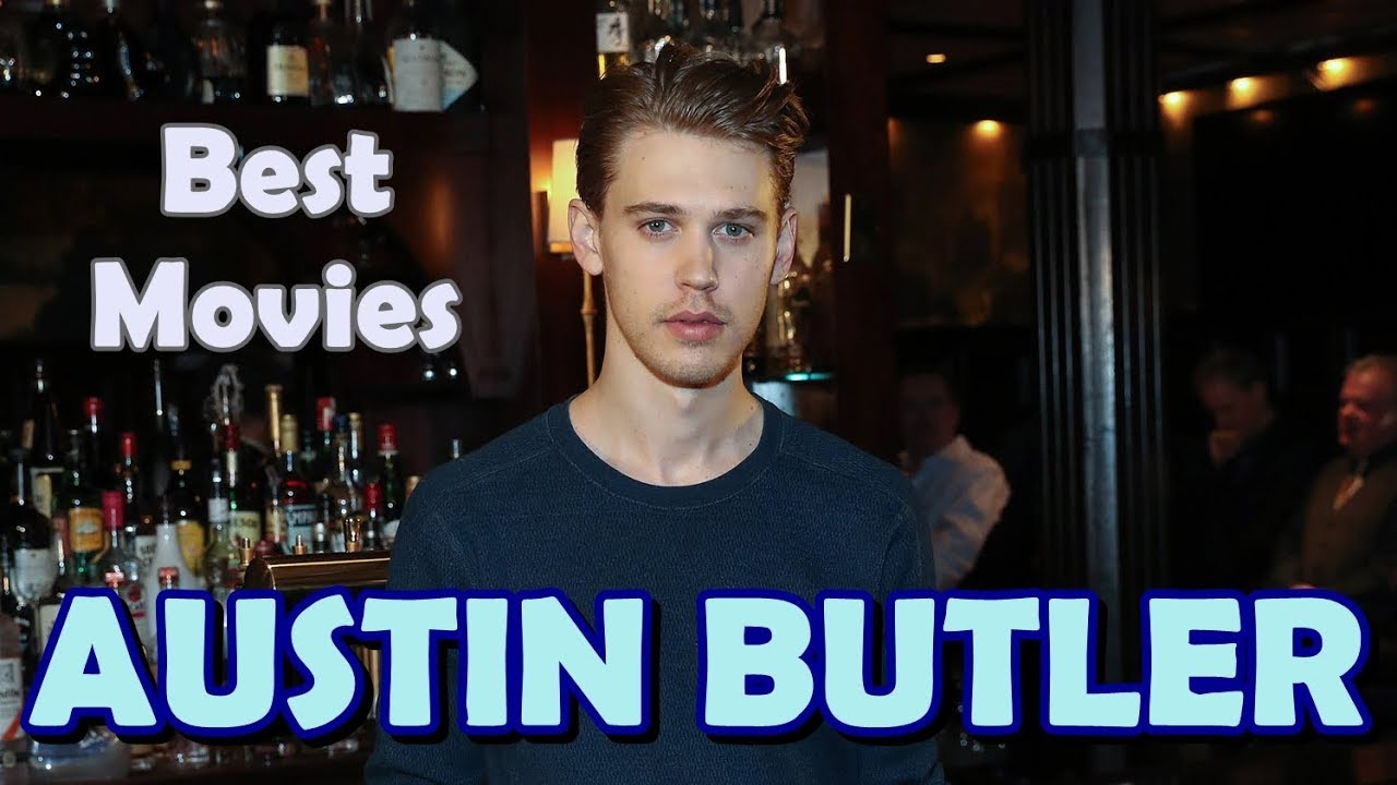 5 Best Austin Butler Movies