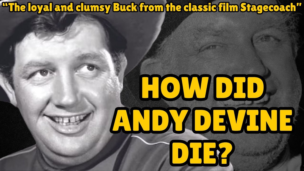 How did Andy Devine die?