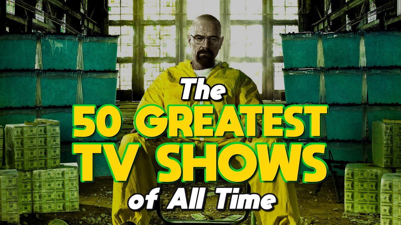 Top 50 Greatest TV Shows of All Time! [RANKED]