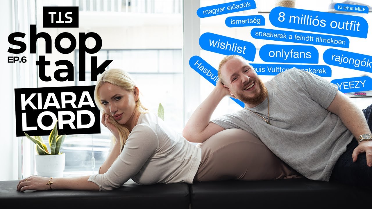 Kiara Lord 8 milliós szettje - True to Sole Shop Talk