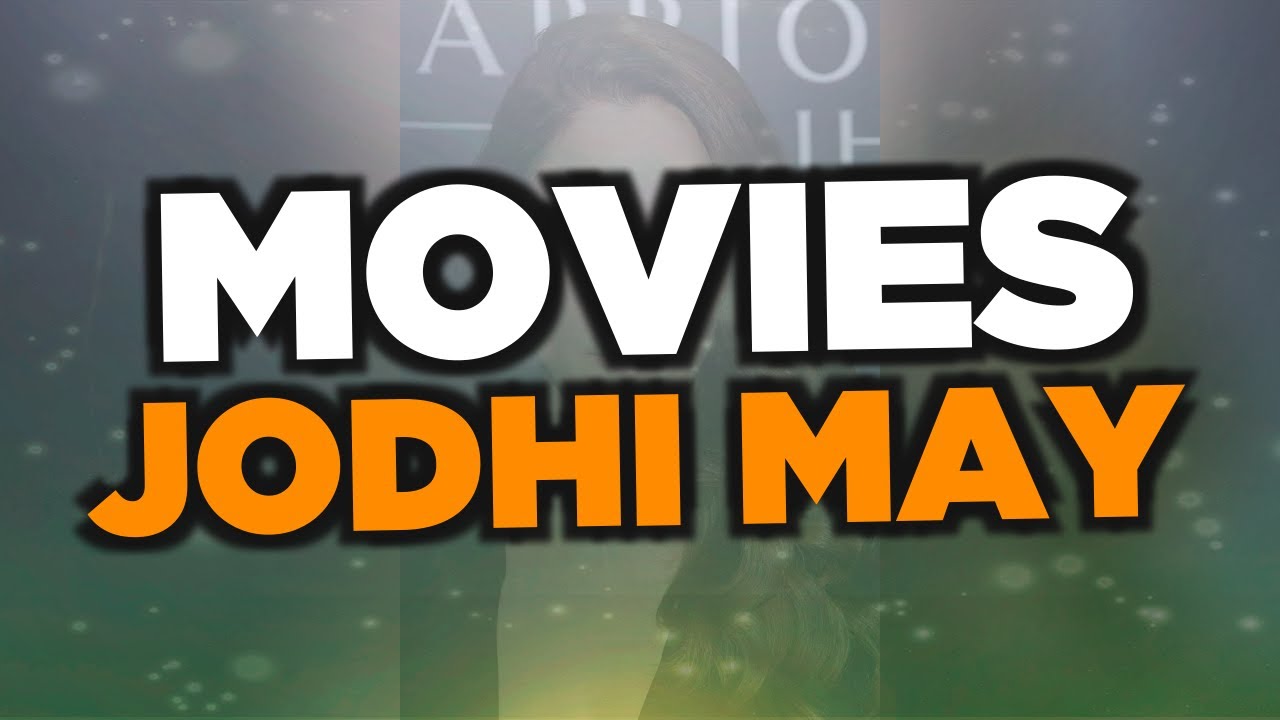 Best Jodhi May movies