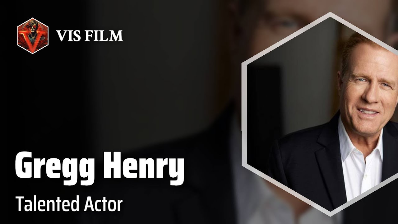 Gregg Henry: Master of Versatility | Actors & Actresses Biography