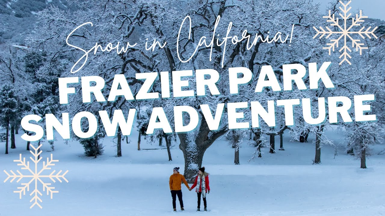 BEST SNOW HIKES IN CALIFORNIA // FRAZIER PARK WINTER ADVENTURE NEAR LA
