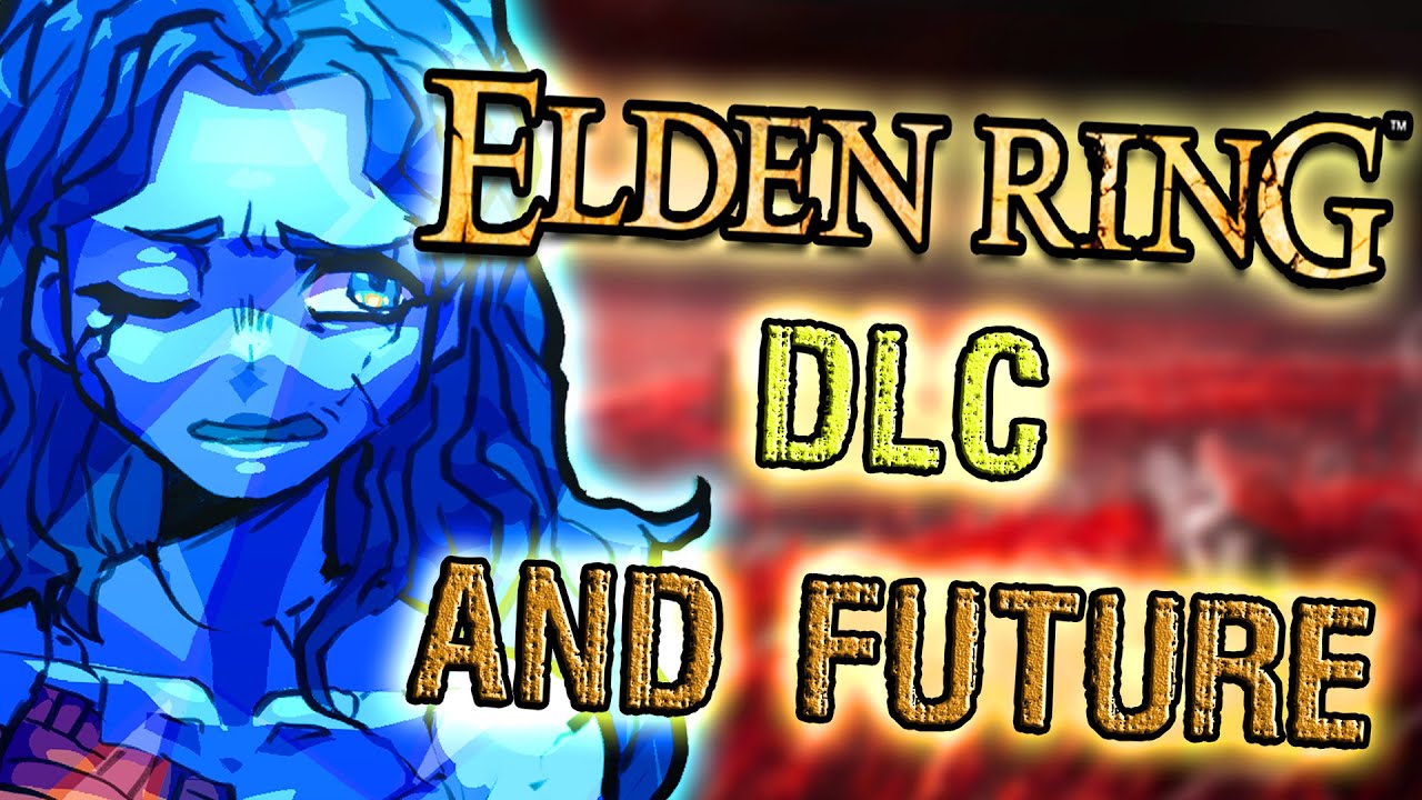The Future of Elden Ring's DLC and MULTIPLAYER - Part 1